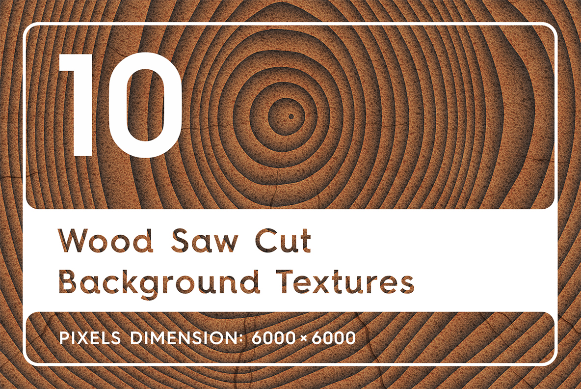10 Wood Saw Cut Textures Background