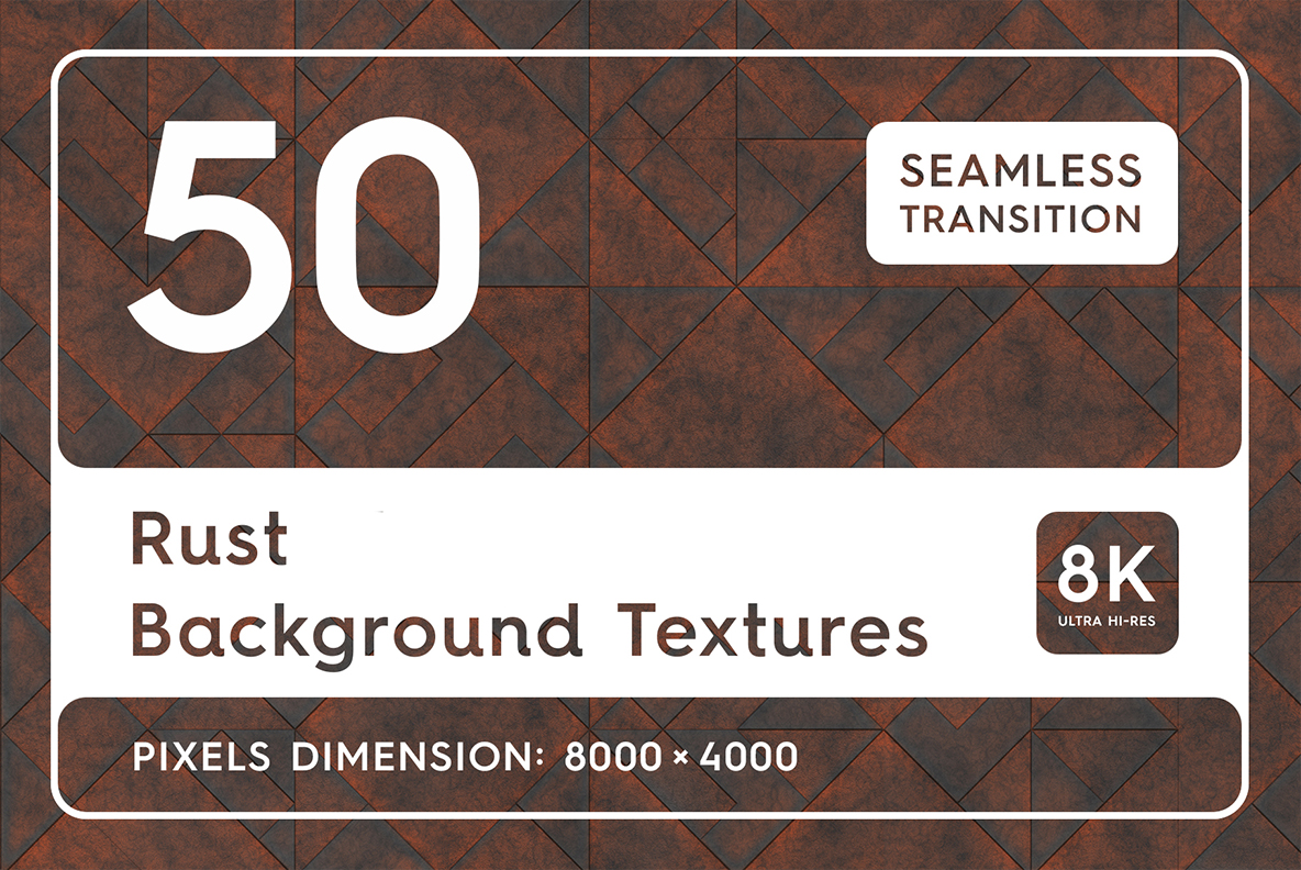 50 Rust  Textures. Seamless Transition. Background