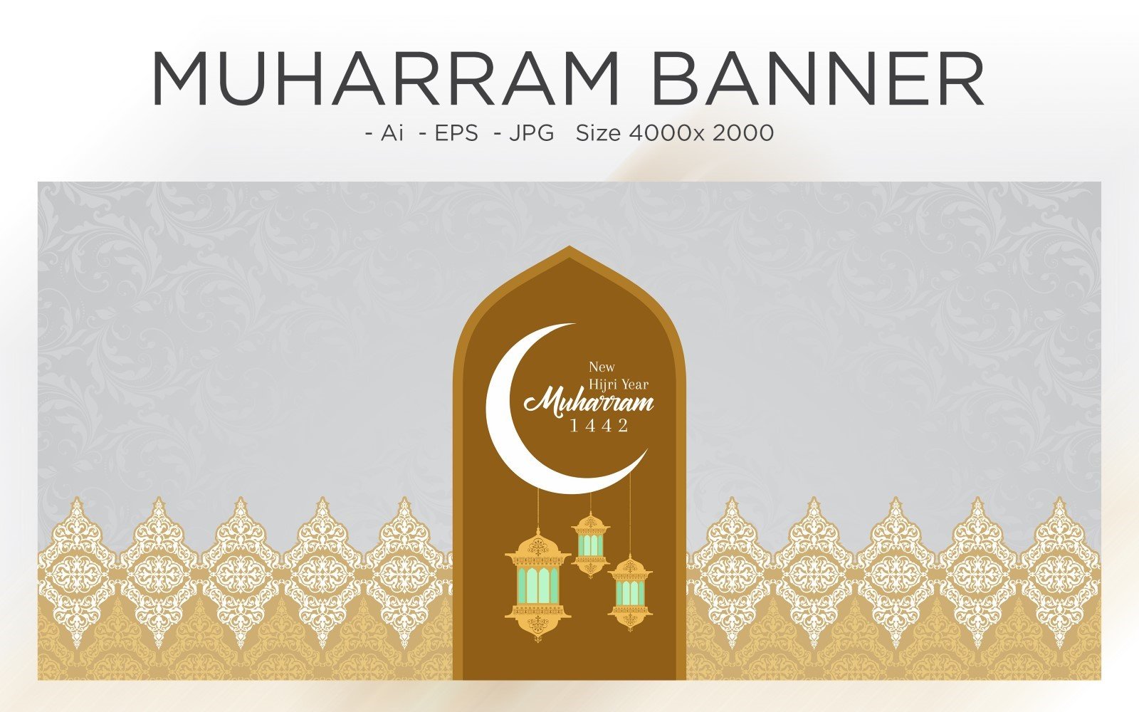 Muharram Islamic Arch and Lanterns Design Banner Template - Illustration