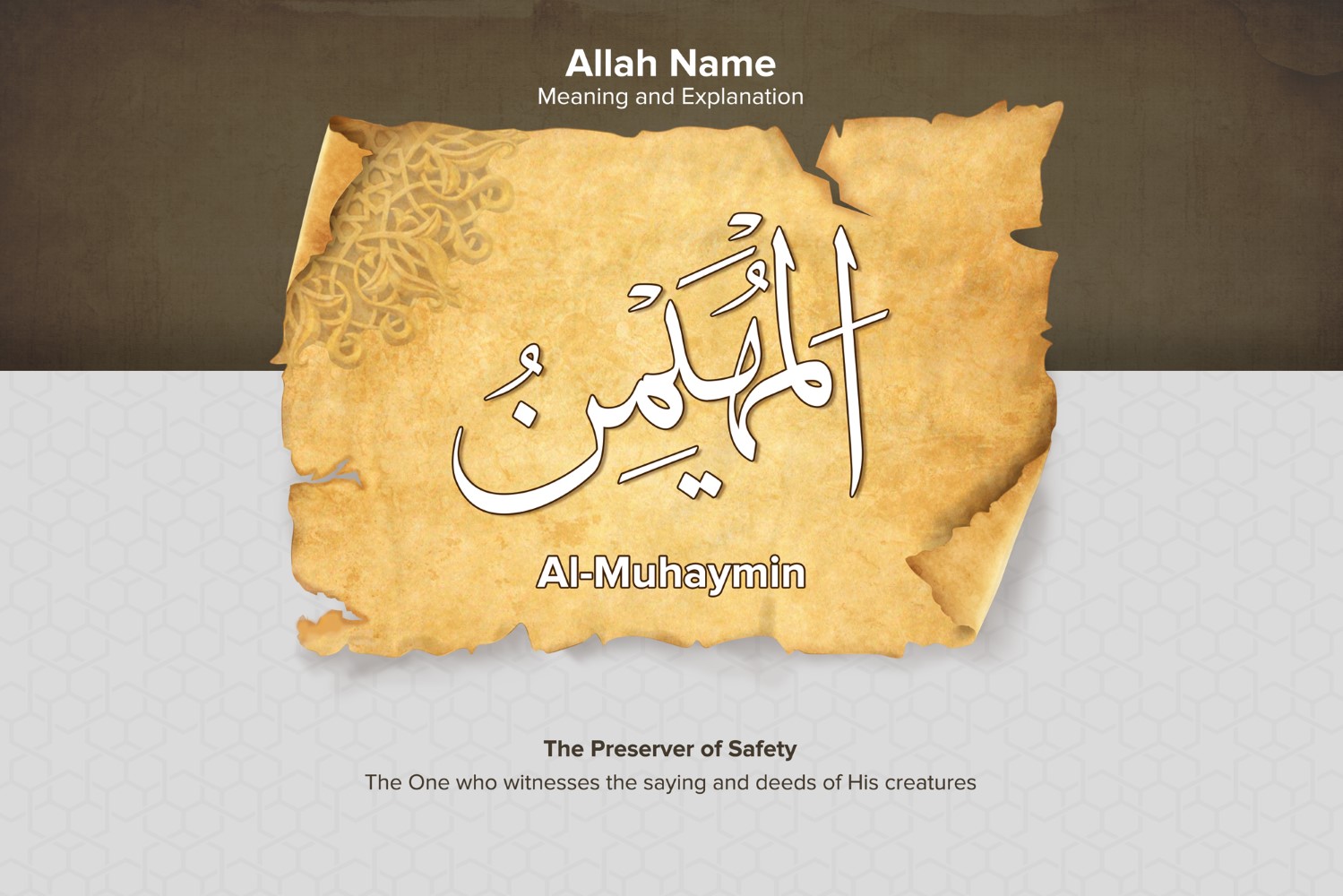 Al Muhaymin Meaning and Explanation Illustration