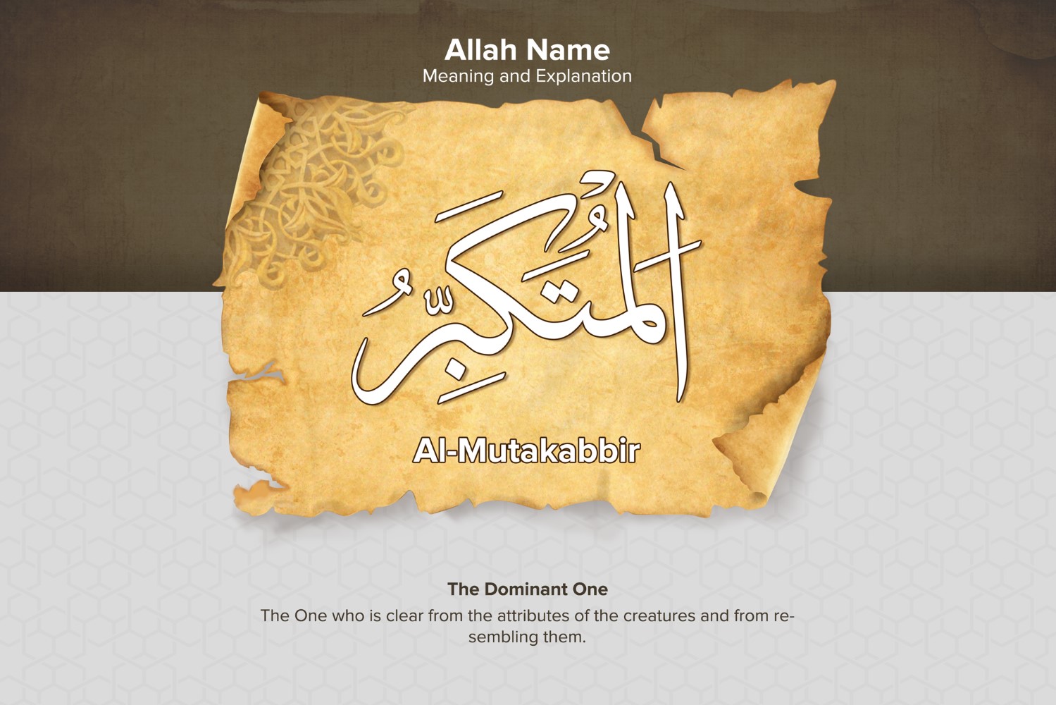 Al Mutakabbir Meaning and Explanation Illustration