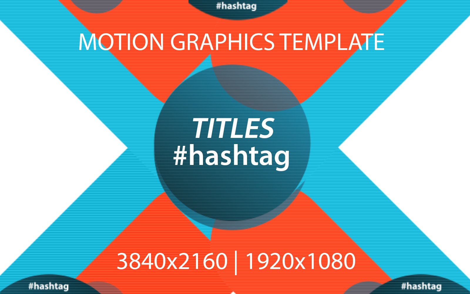 Titles Hashtags Motion Graphics Template