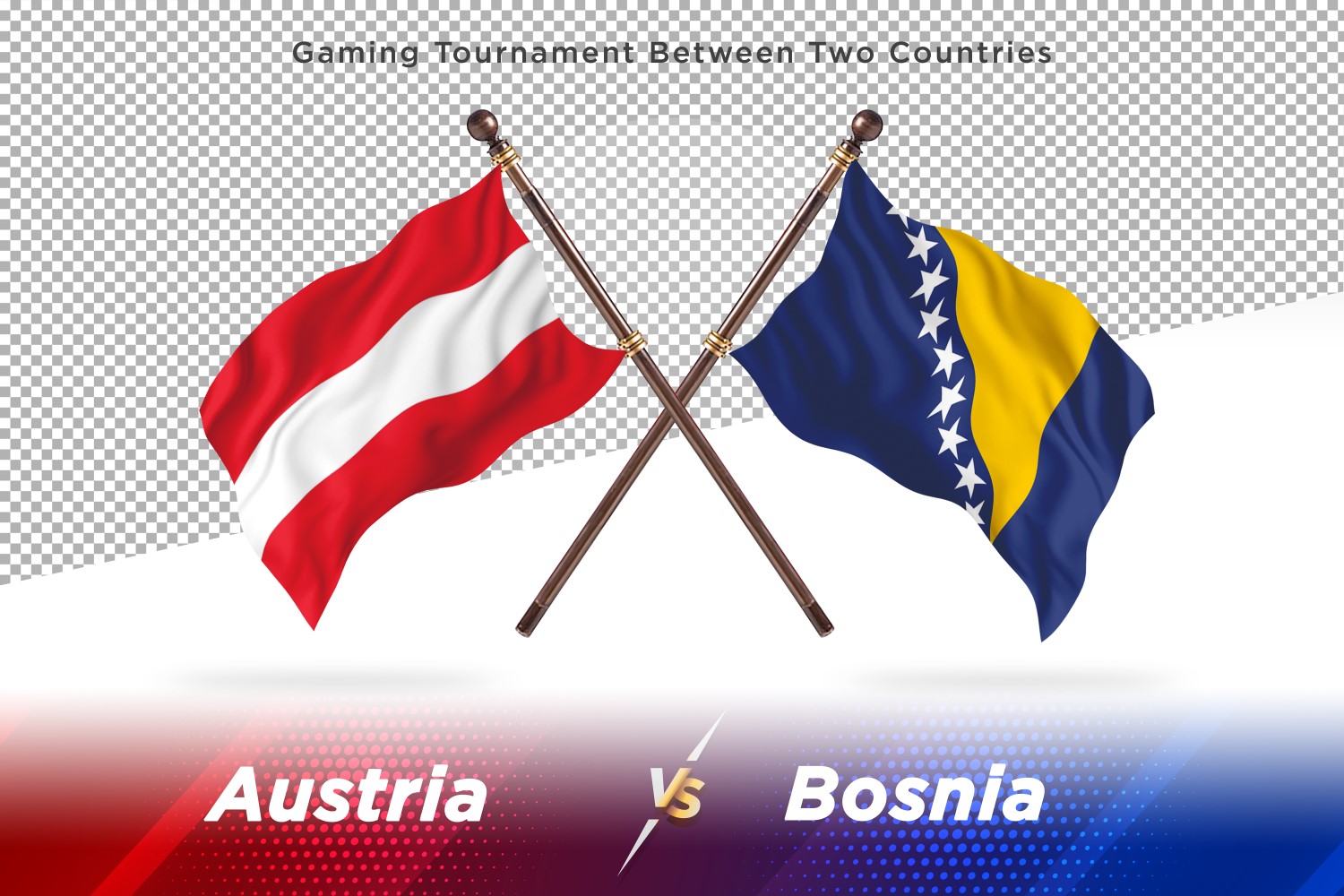 Austria versus Bosnia and Herzegovina Two Flags