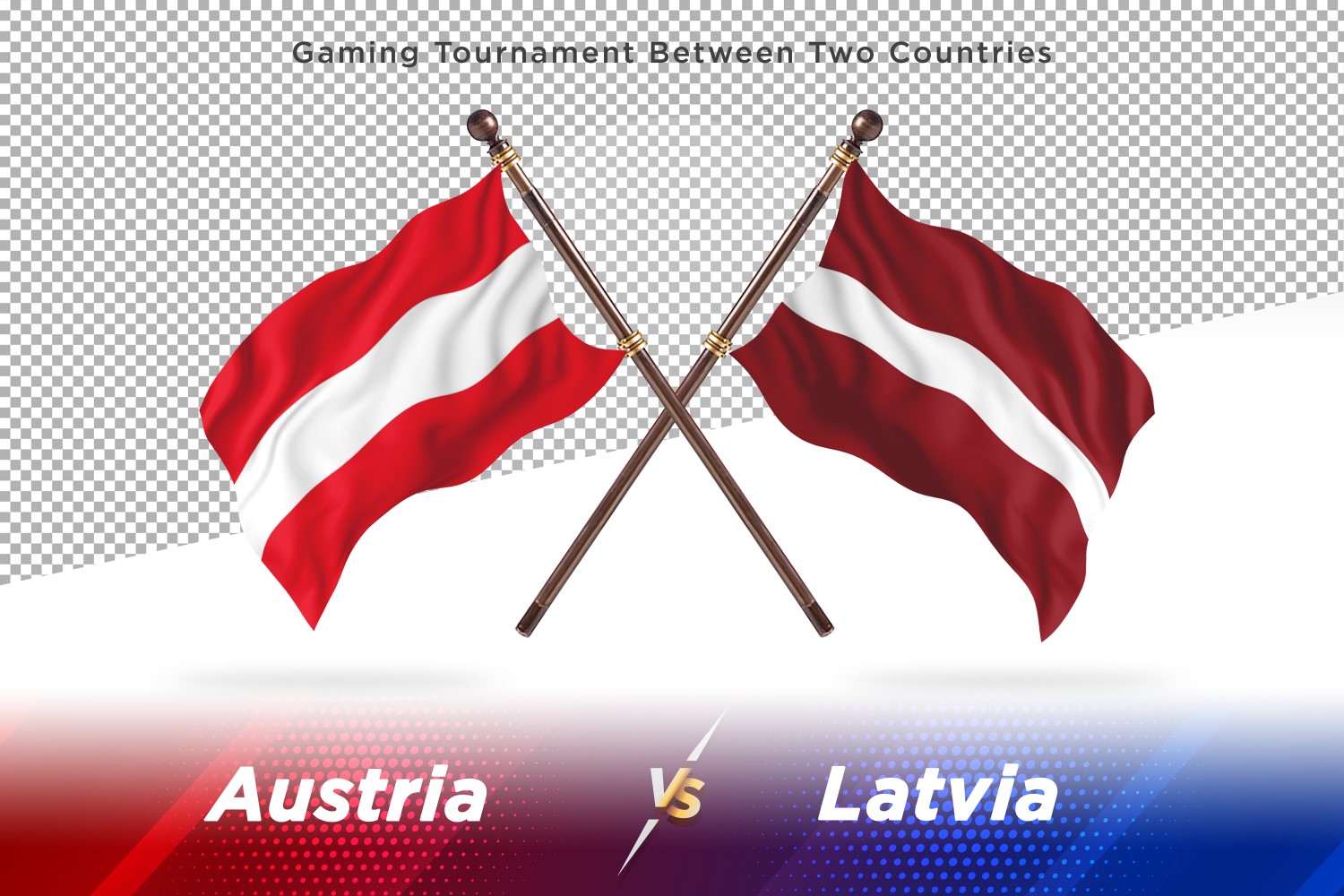 Austria versus Latvia Two Flags