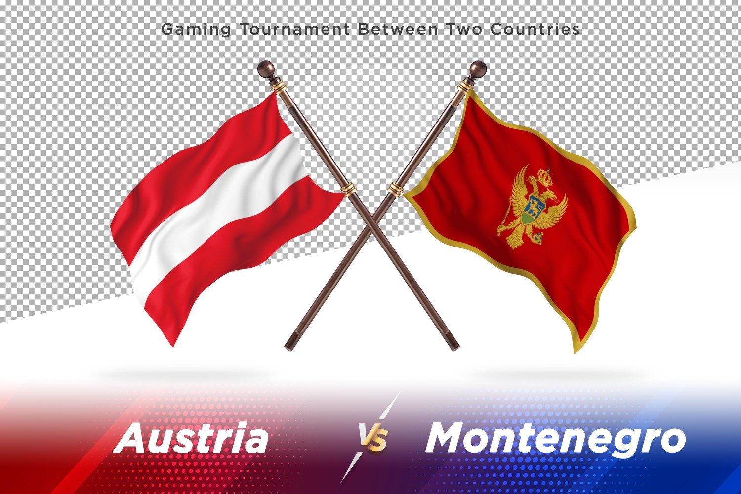 Austria versus Montenegro Two Flags