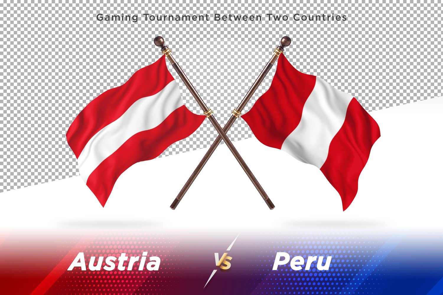 Austria versus Peru Two Flags