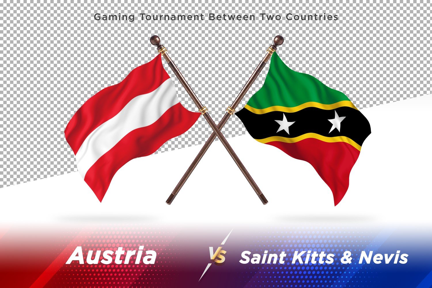 Austria versus saint Kitts and Nevis Two Flags