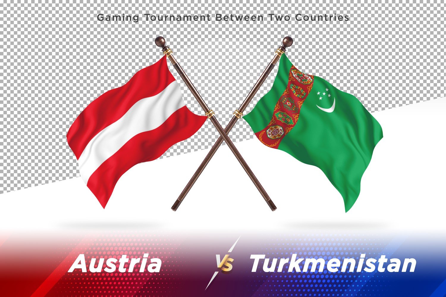 Austria versus Turkmenistan Two Flags