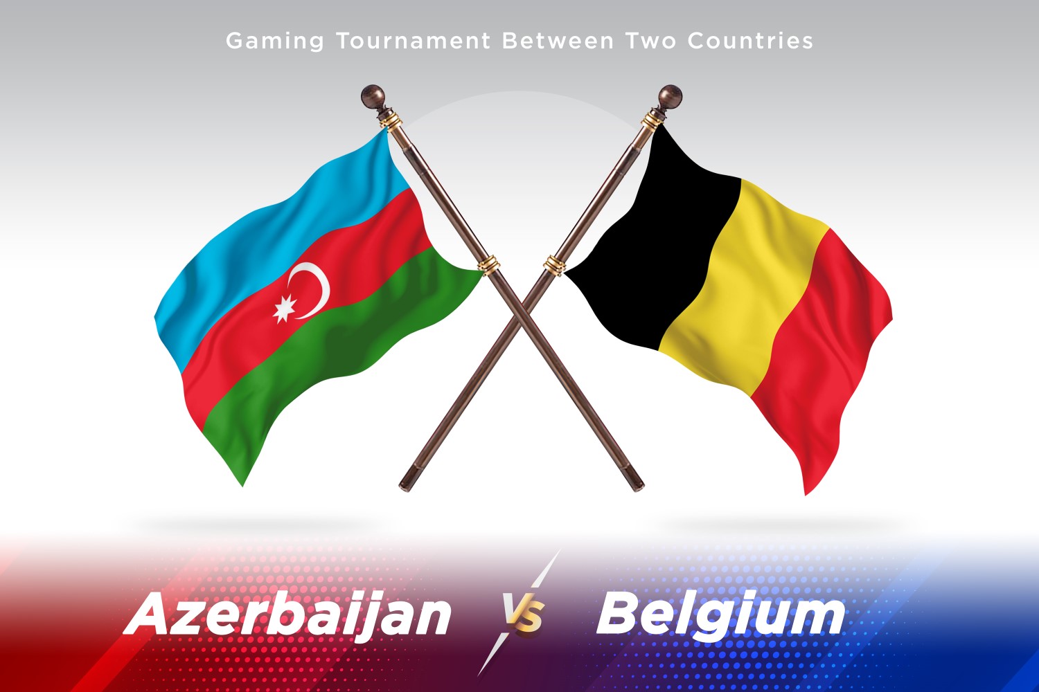 Azerbaijan versus Belgium Two Flags