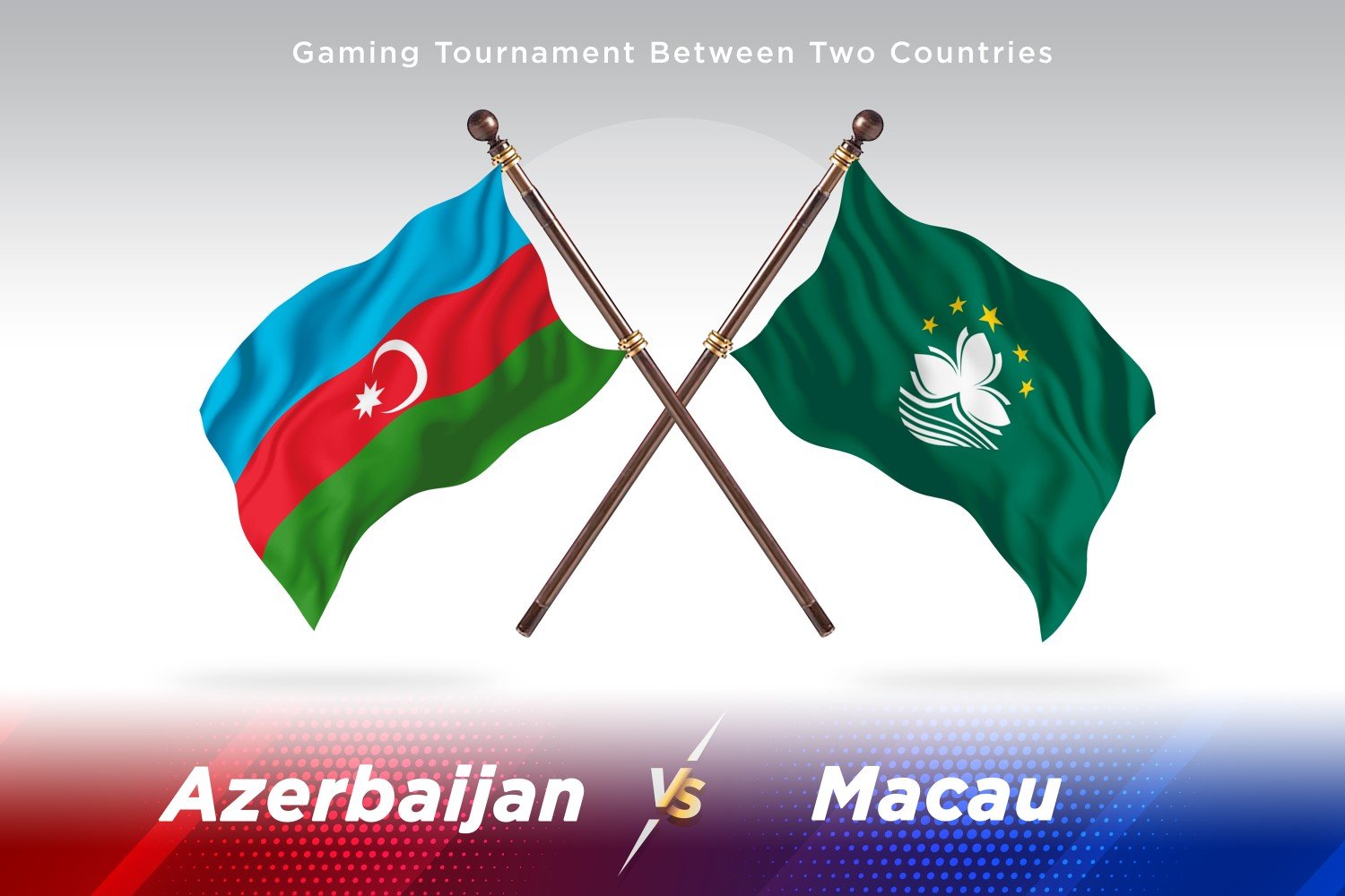 Azerbaijan versus Macau Two Flags