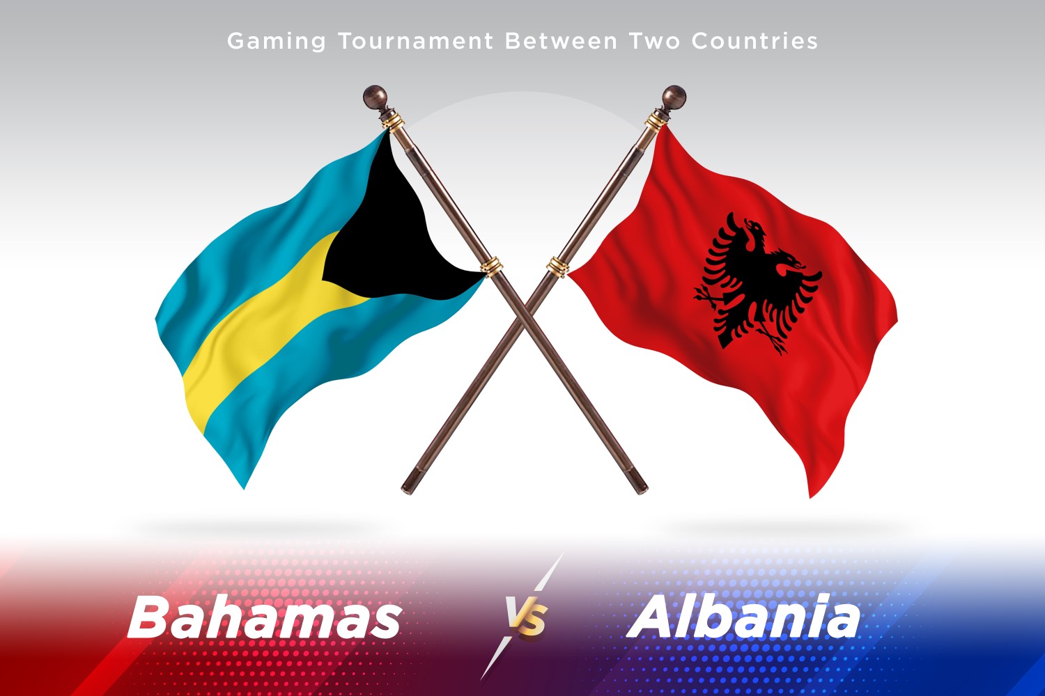 Bahamas versus Albania Two Flags