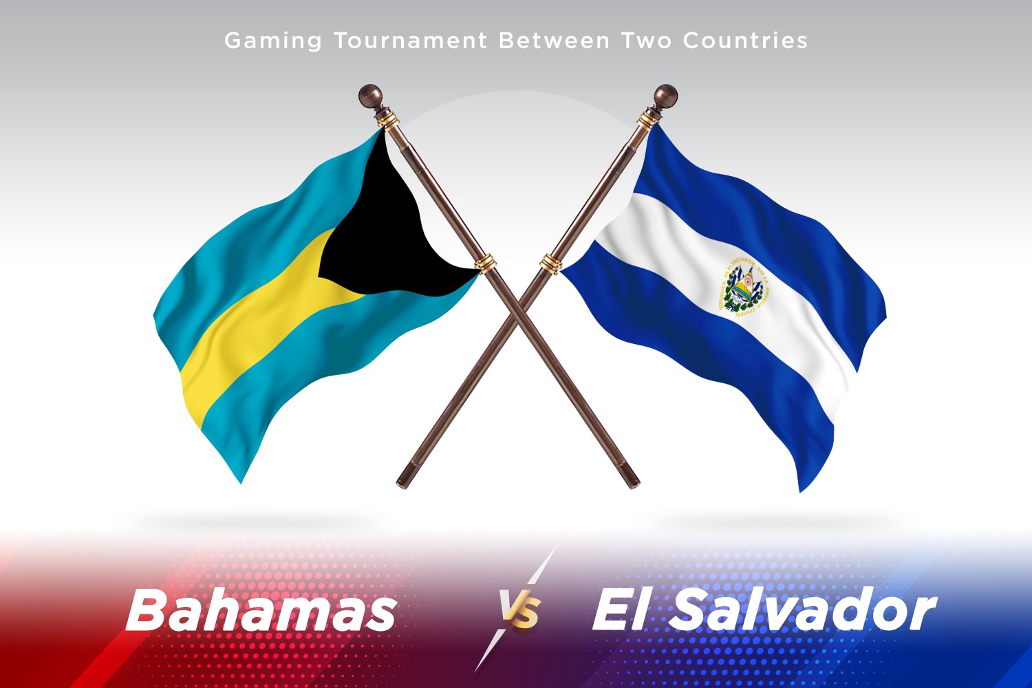 Bahamas versus el Salvador Two Flags