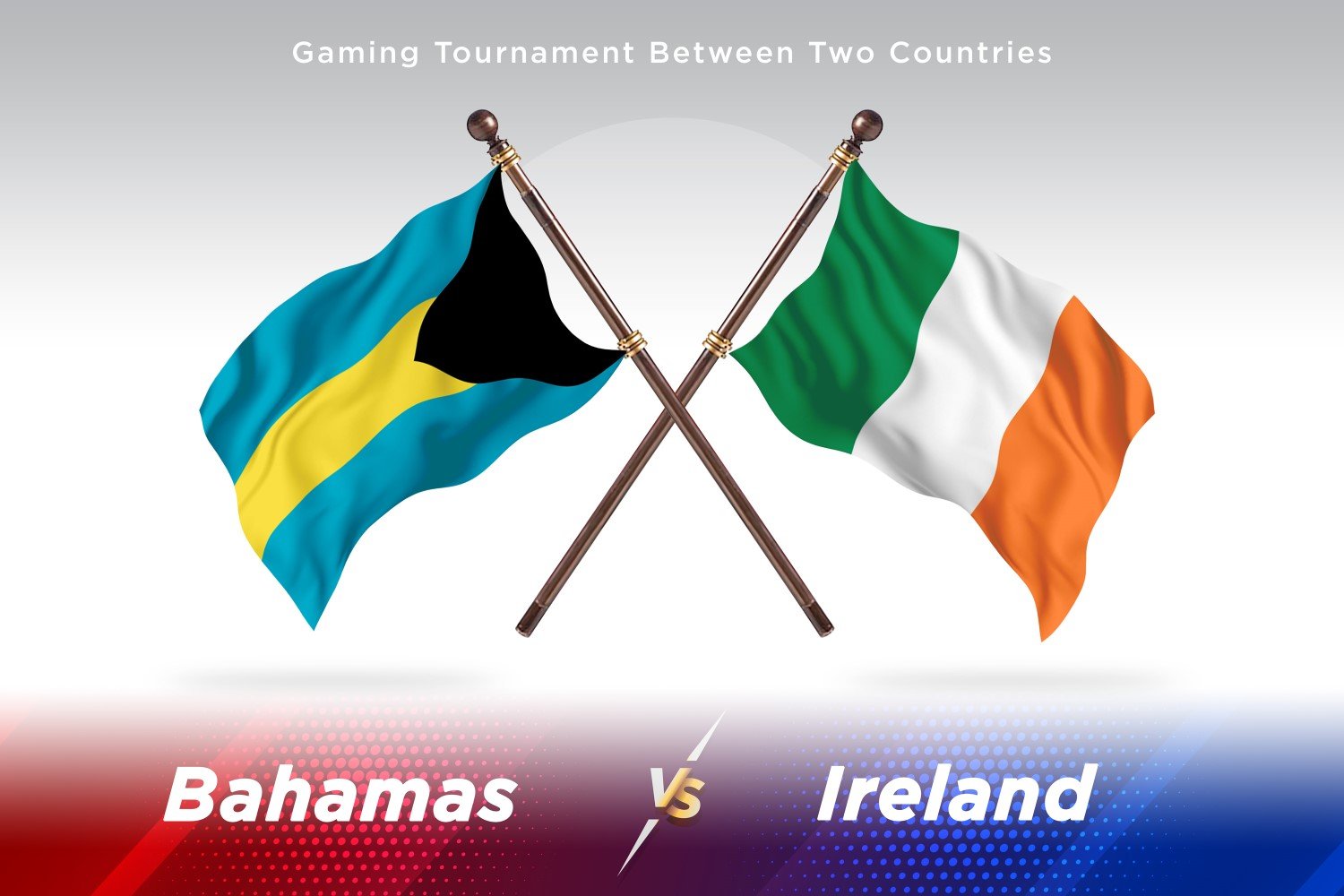 Bahamas versus Ireland Two Flags