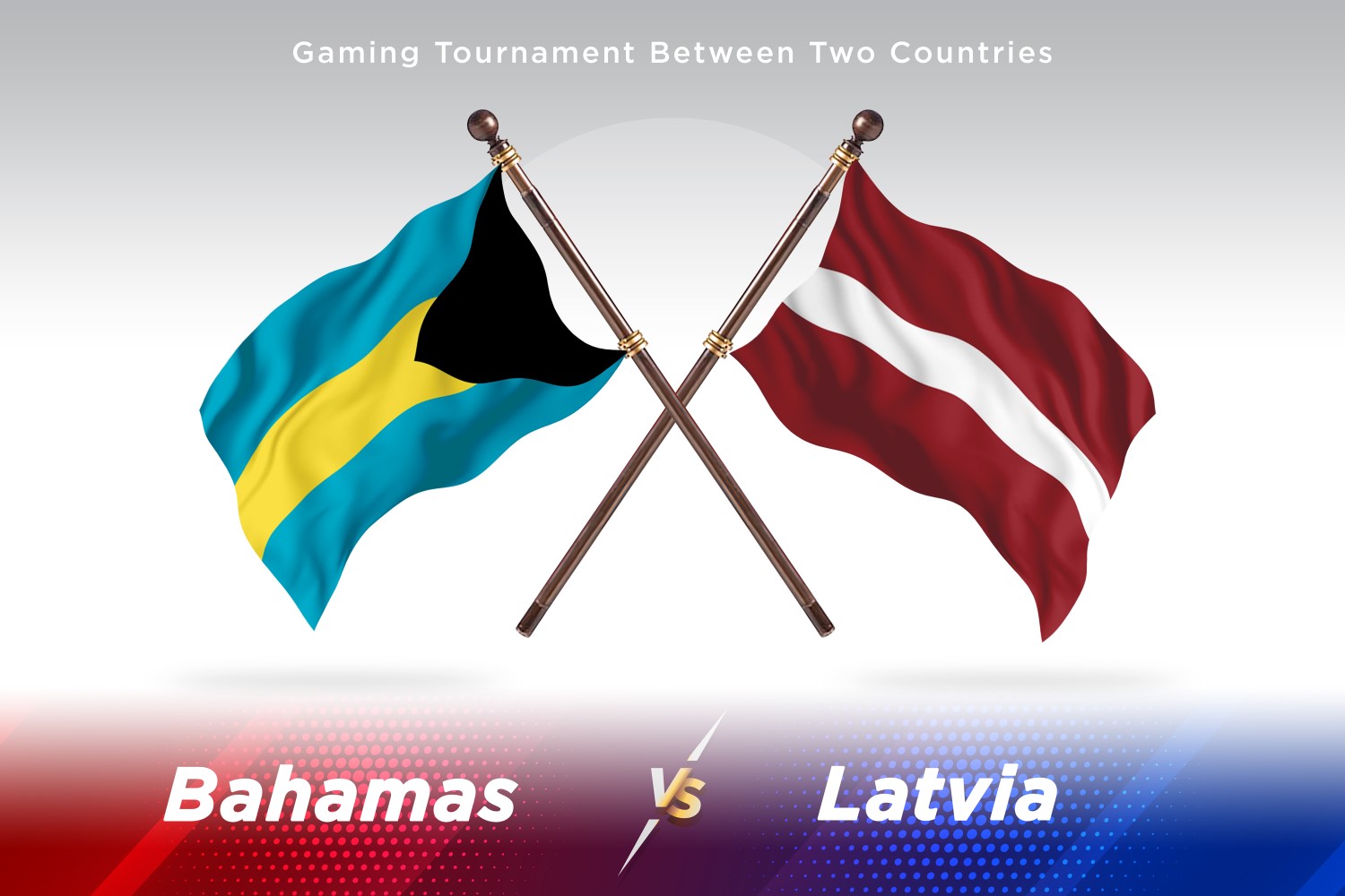 Bahamas versus Latvia Two Flags