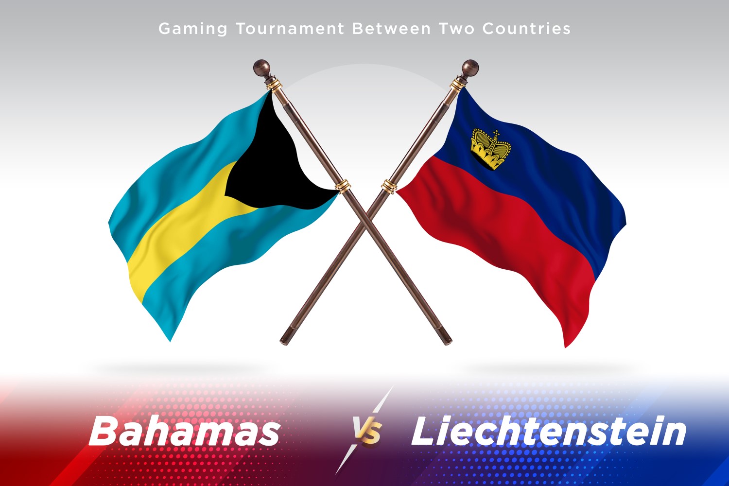 Bahamas versus Liechtenstein Two Flags