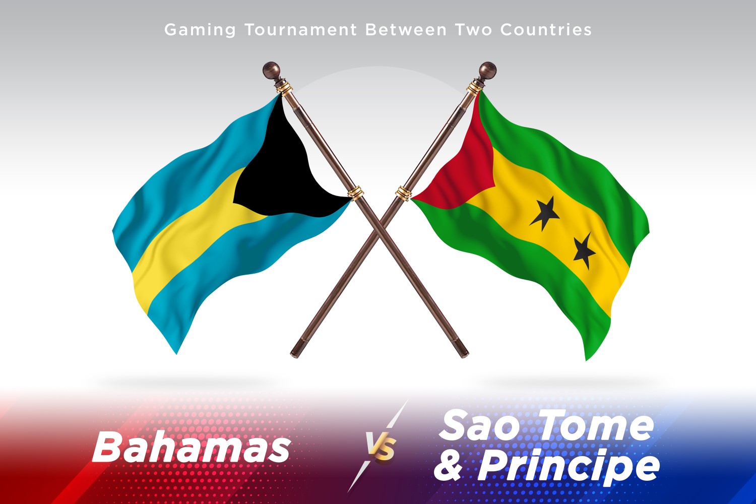 Bahamas versus Sao tome and Principe  Two Flags