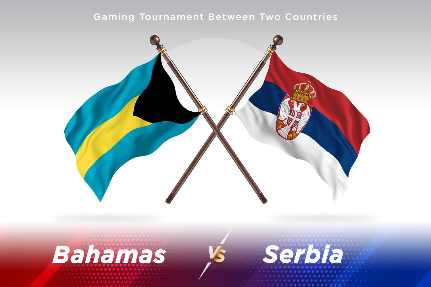 Bahamas versus Serbia Two Flags