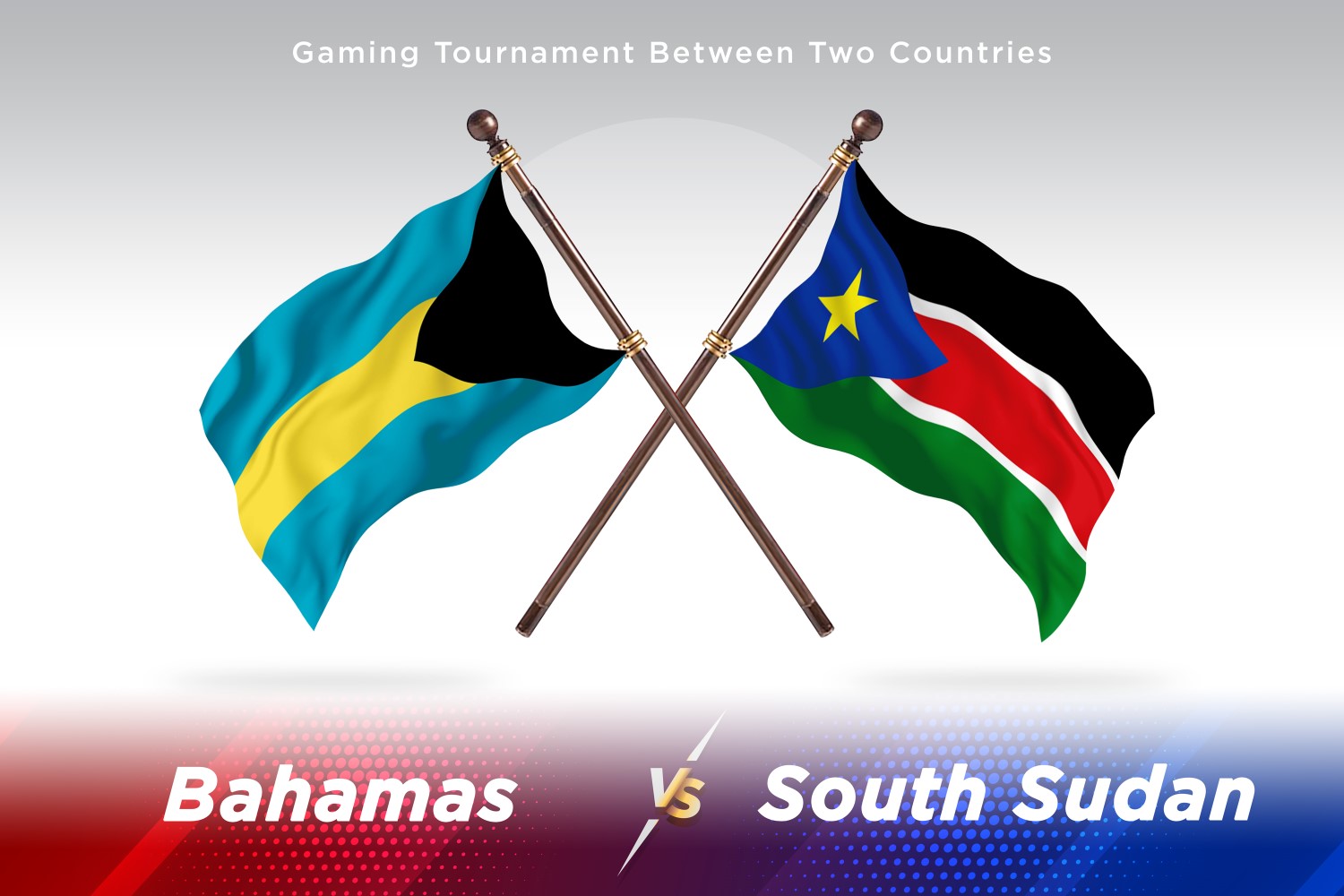 Bahamas versus south Sudan Two    Flags