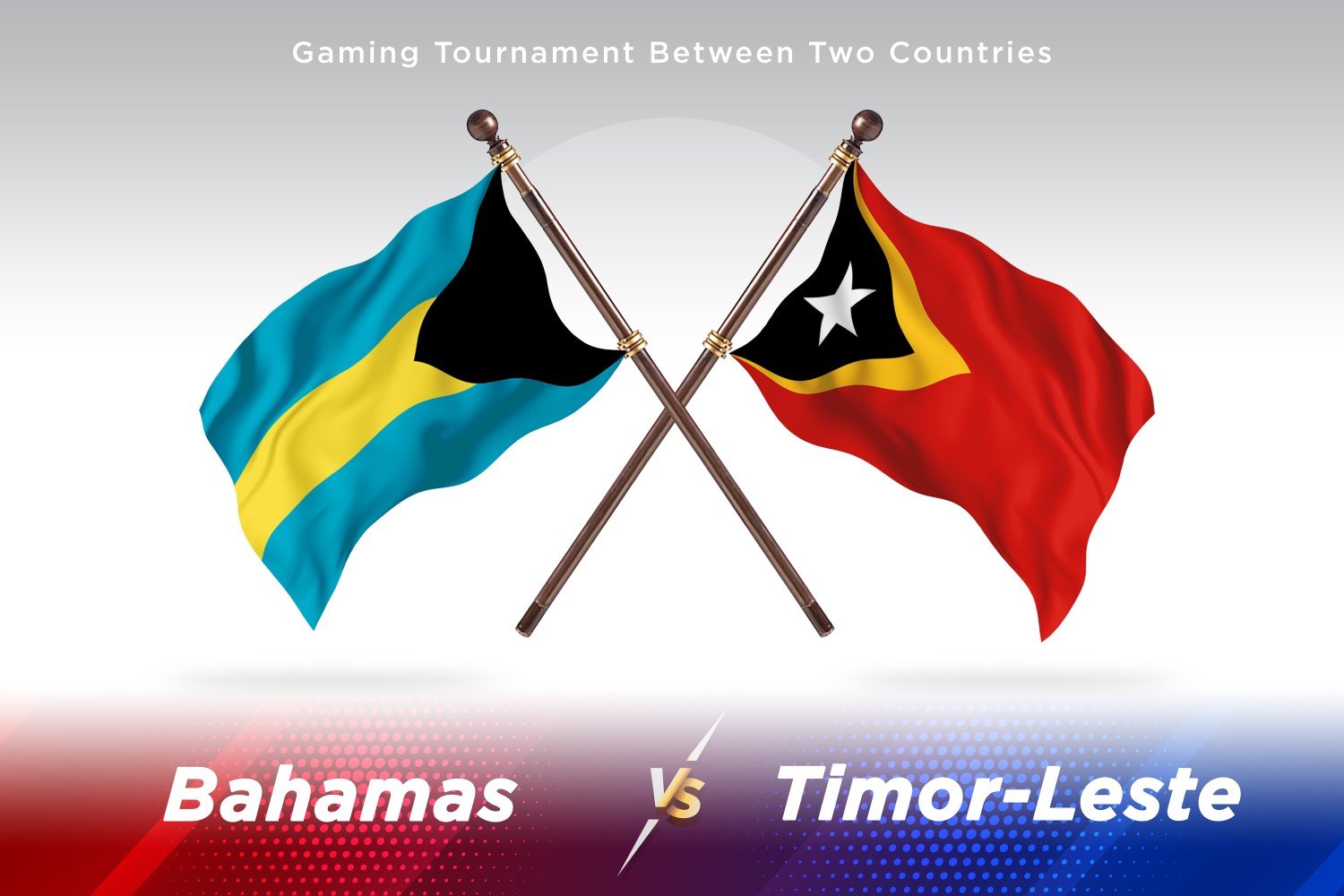 Bahamas versus Timor-Leste Two Flags