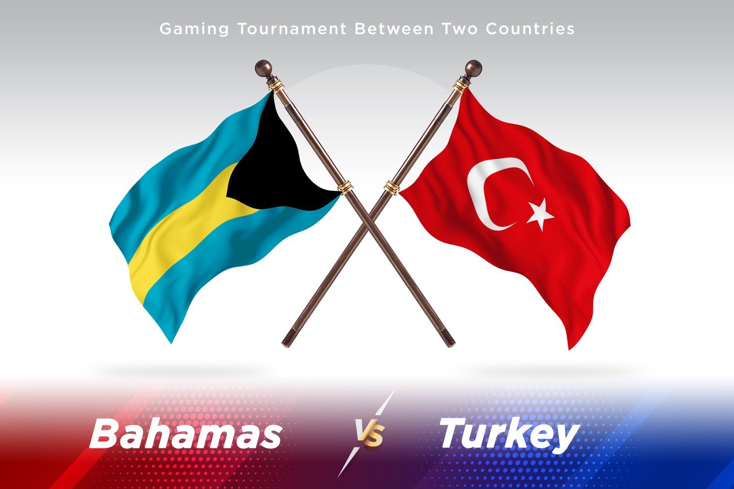 Bahamas versus turkey Two Flags