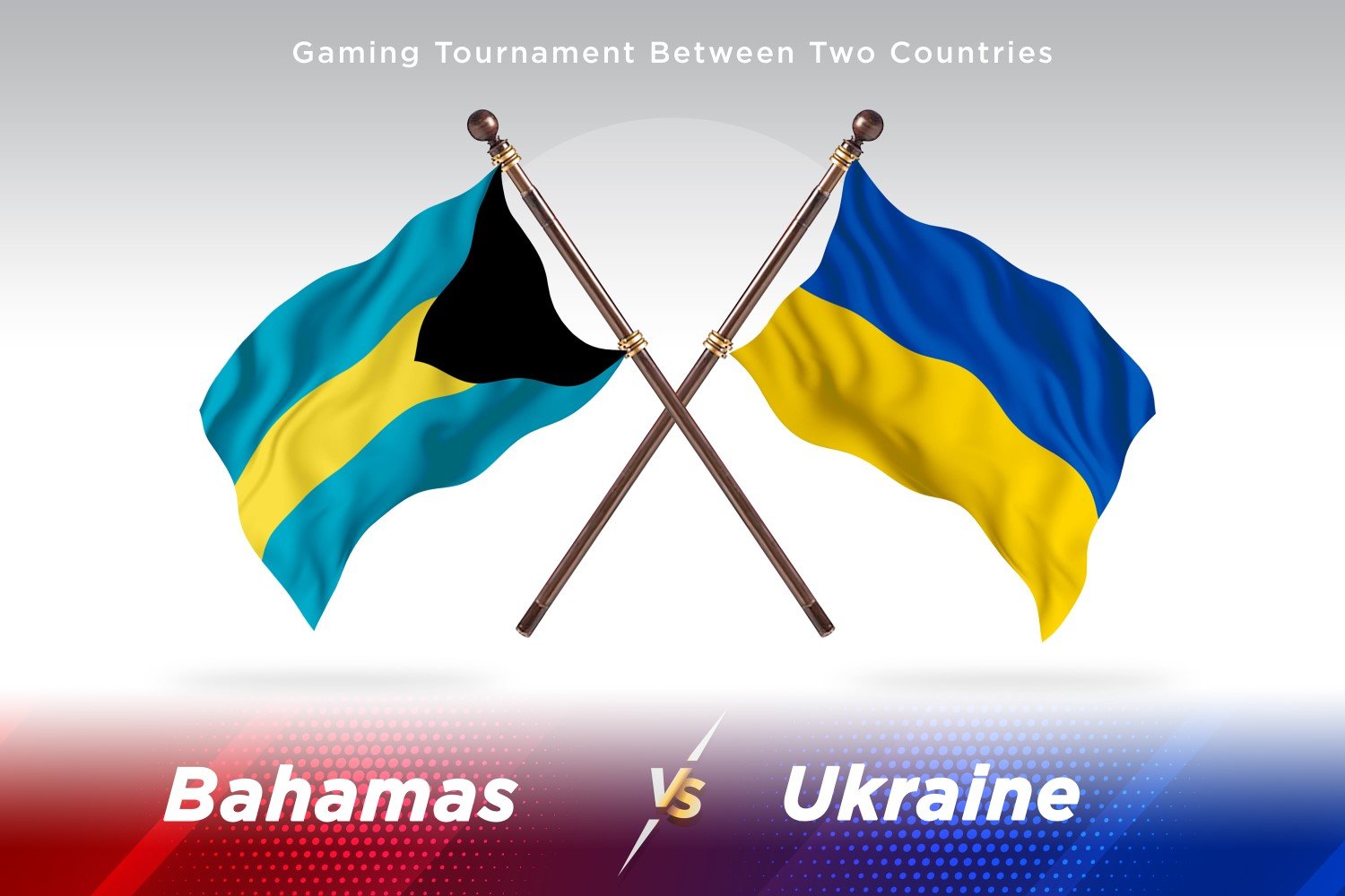 Bahamas versus Ukraine Two Flags