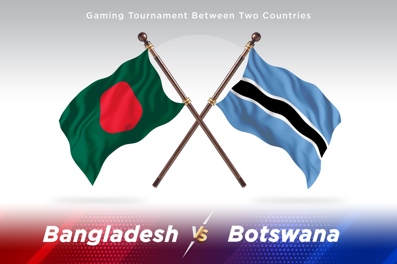 Bangladesh versus Botswana Two Flags