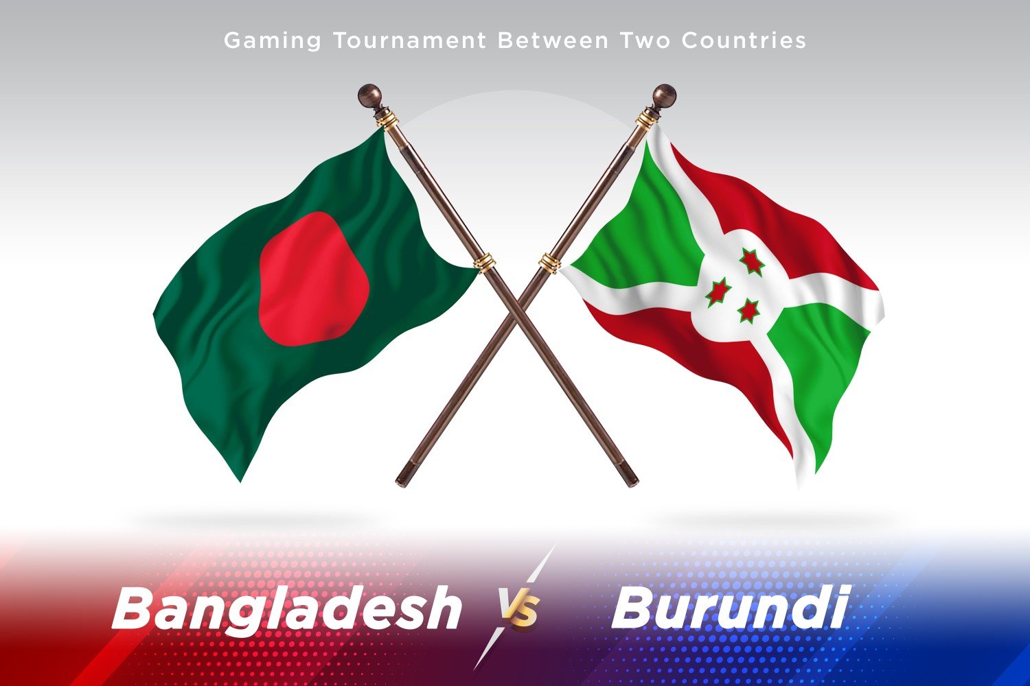 Bangladesh versus Burundi Two Flags