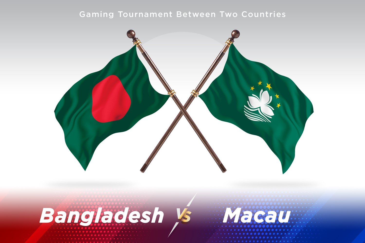 Bangladesh versus Macau Two Flags