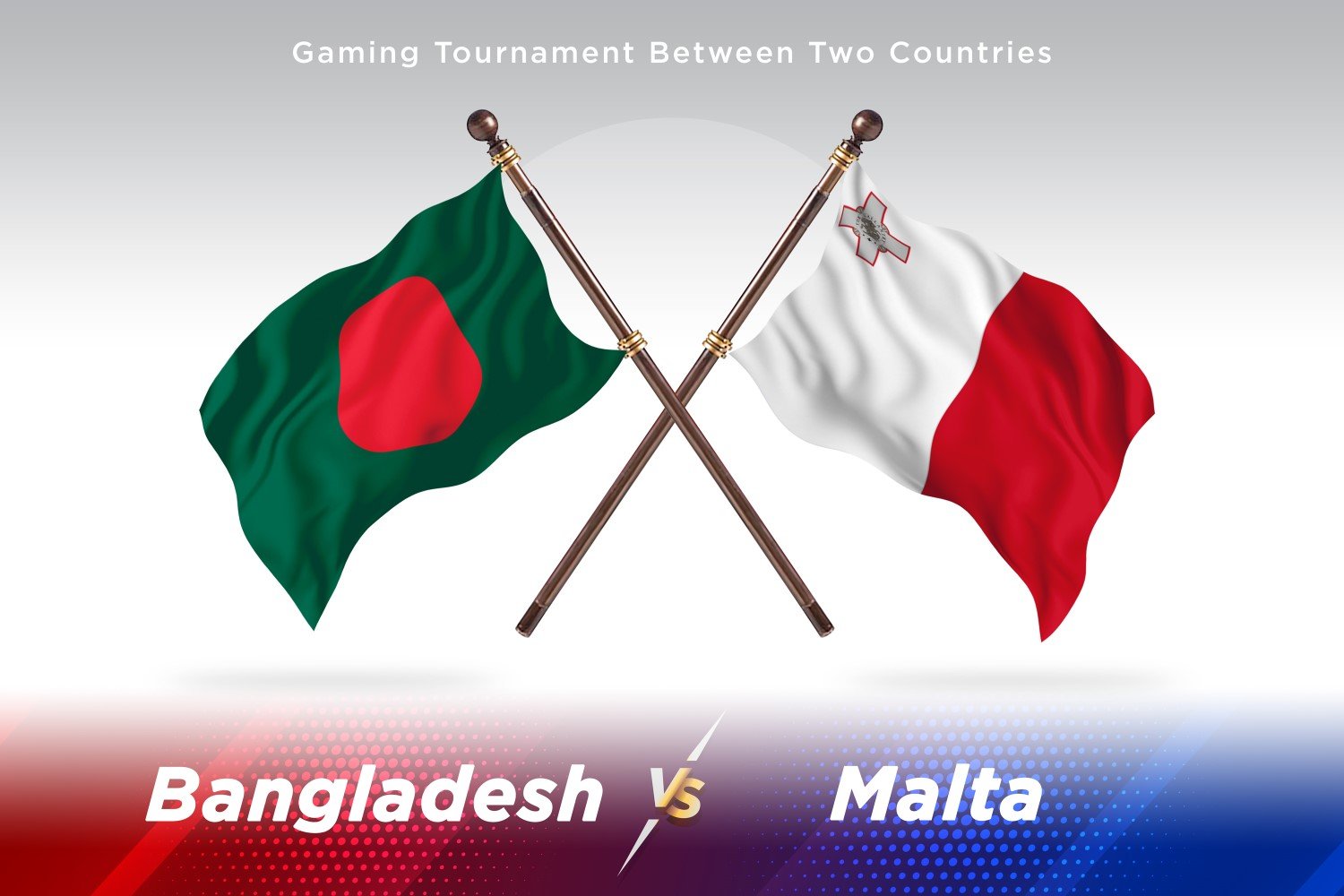 Bangladesh versus Malta Two Flags