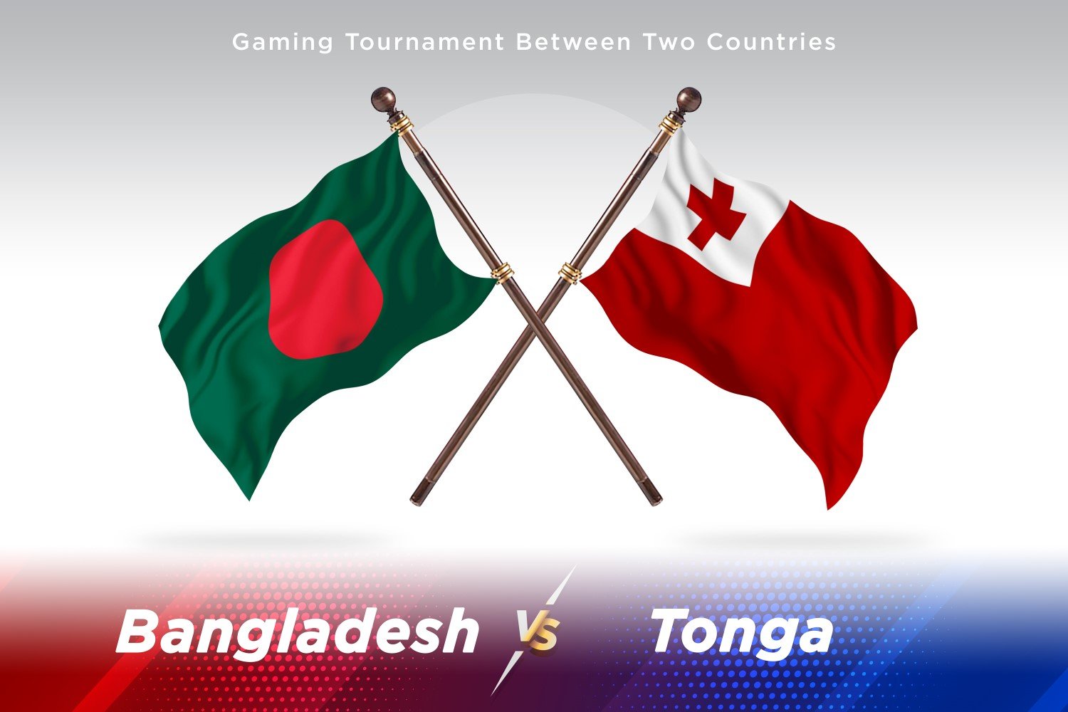 Bangladesh versus Tonga Two Flags