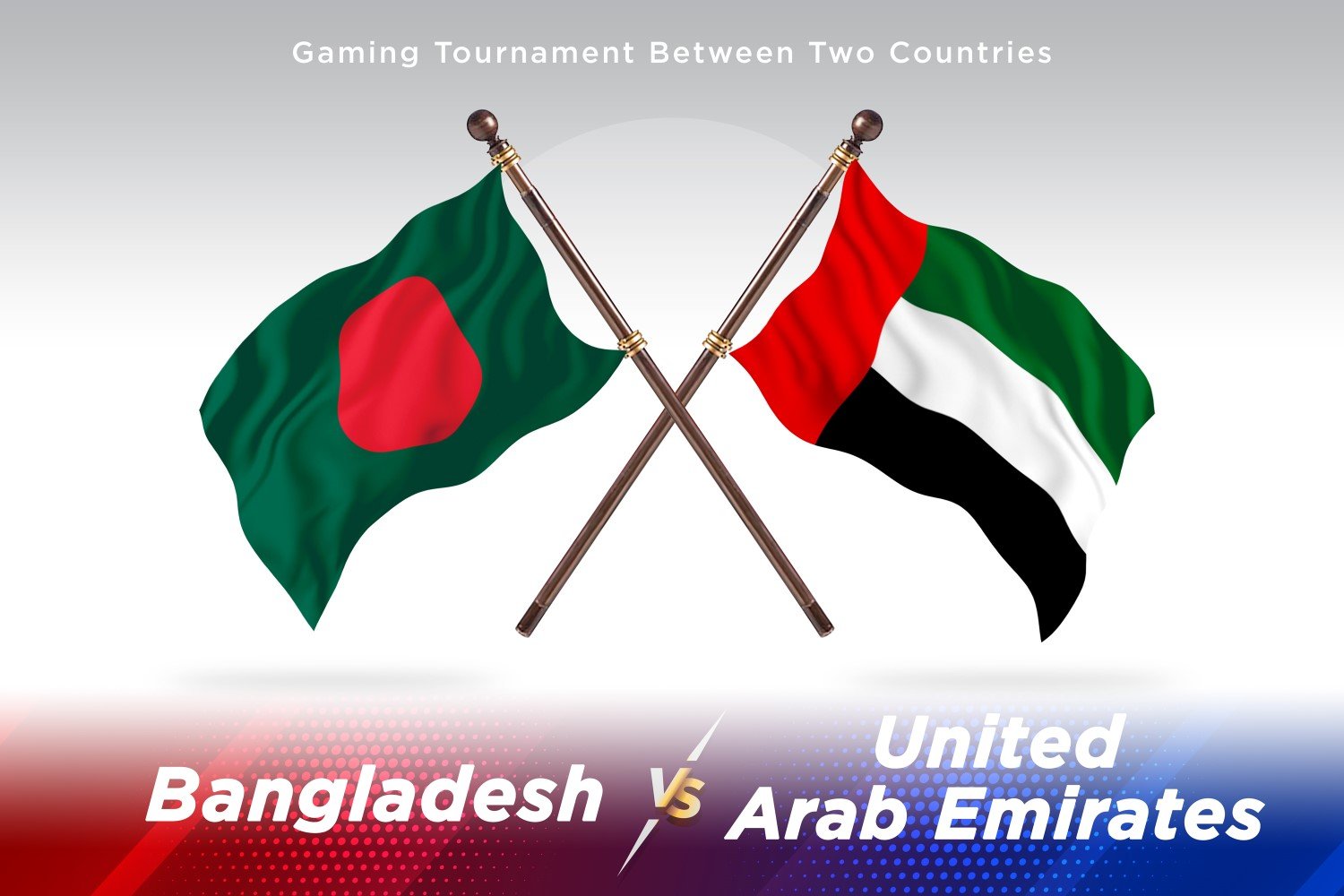 Bangladesh versus united Arab emirates Two Flags