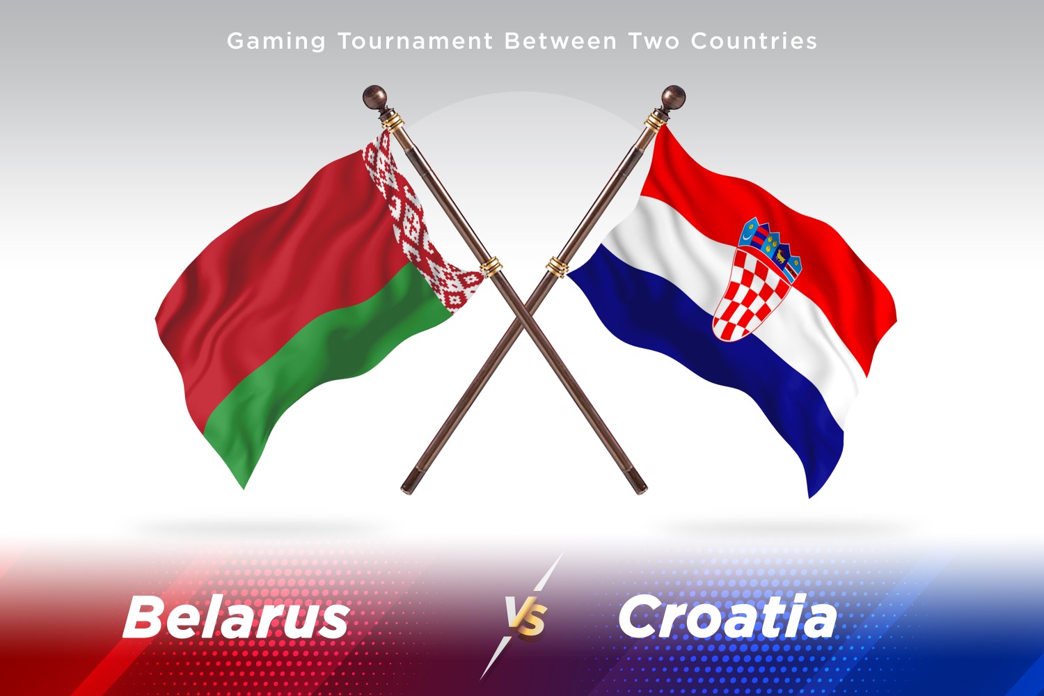 Belarus versus Croatia Two Flags