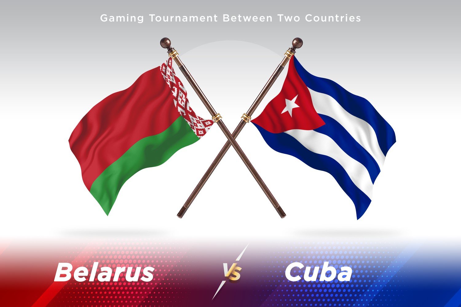 Belarus versus Cuba Two Flags