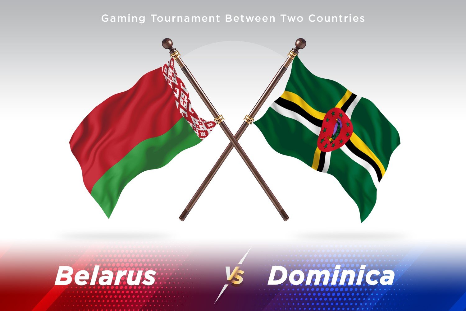 Belarus versus Dominica Two Flags