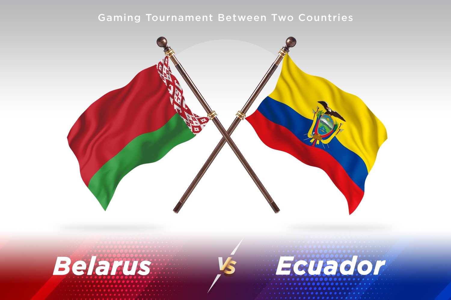 Belarus versus Ecuador Two Flags