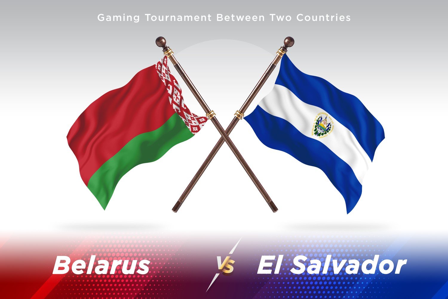 Belarus versus el Salvador Two Flags