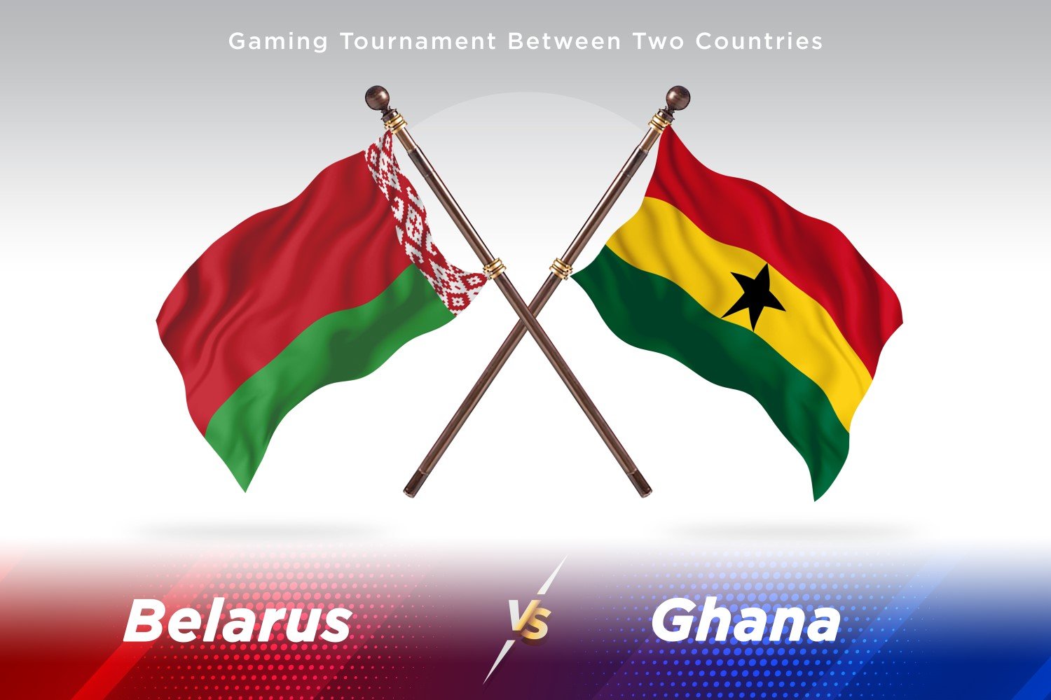 Belarus versus Ghana Two Flags