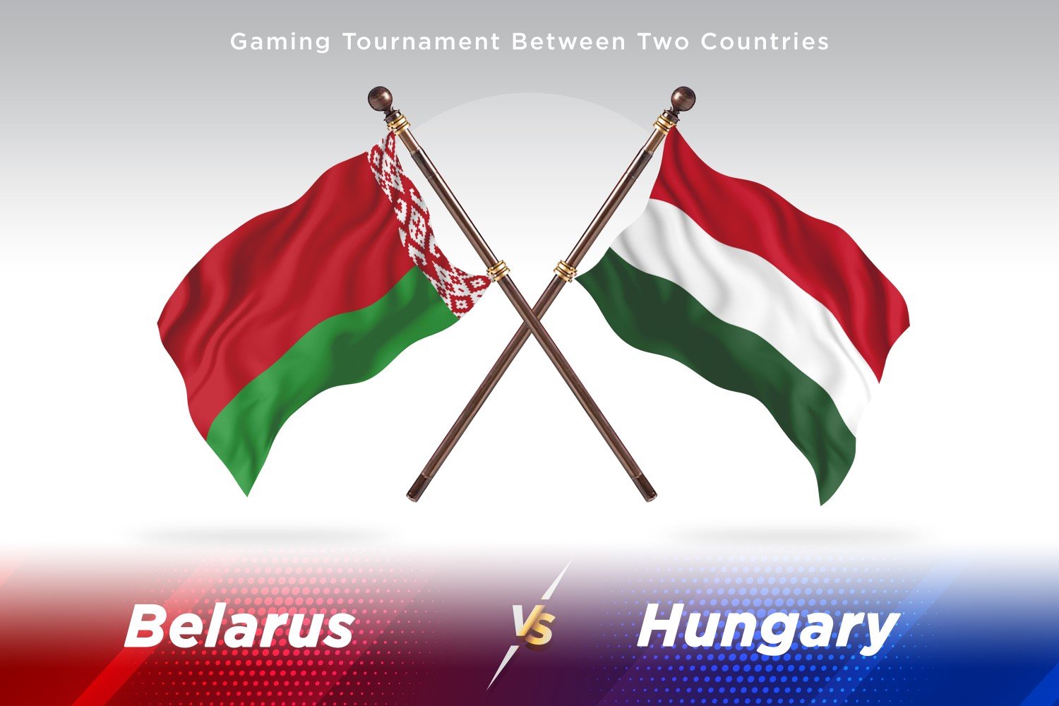 Belarus versus Hungary Two Flags