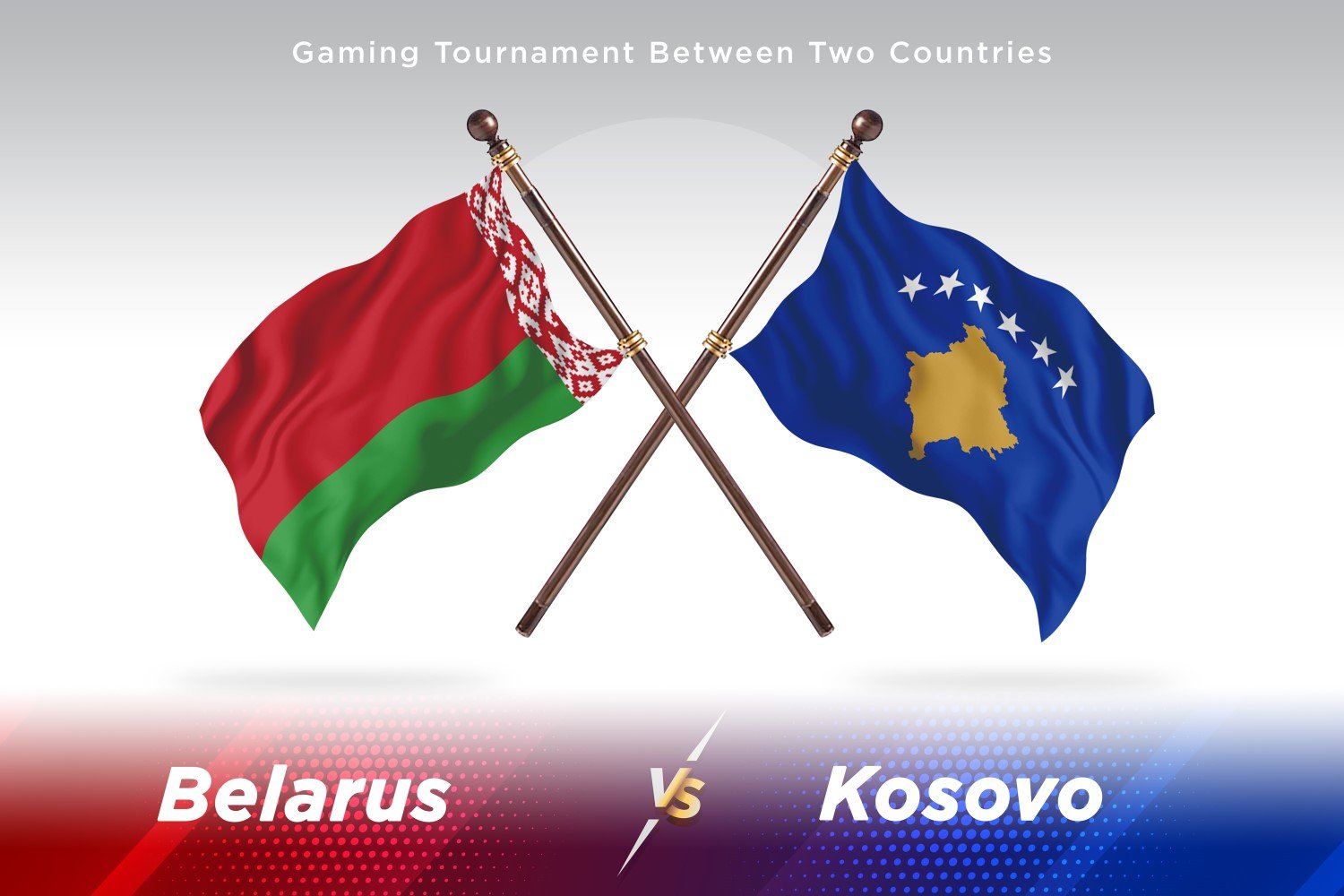 Belarus versus Kosovo Two Flags