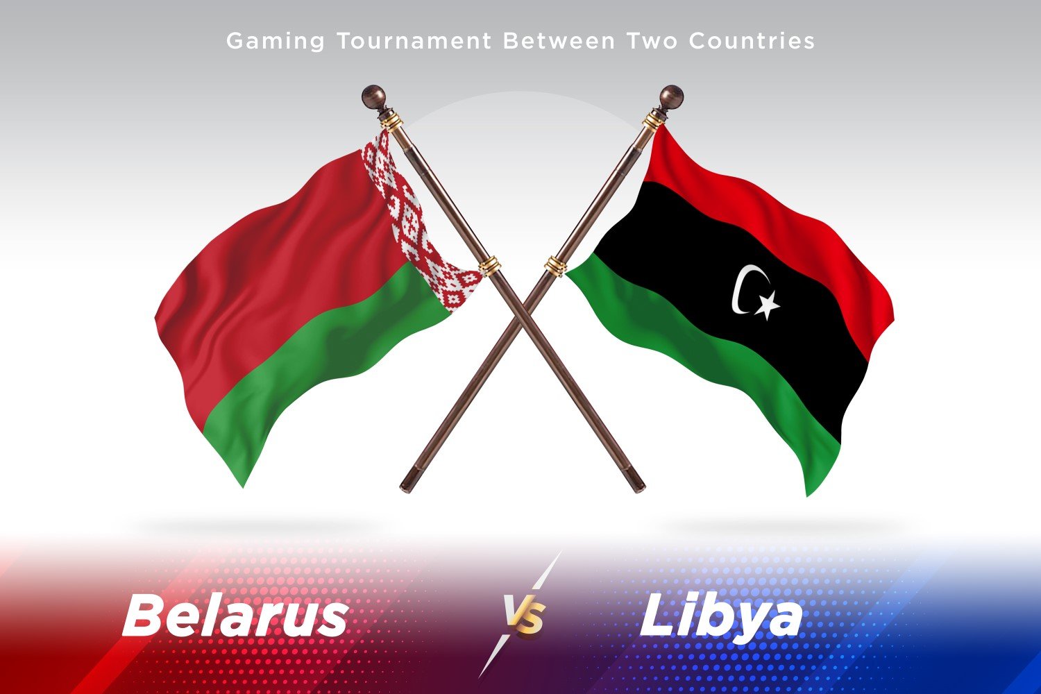 Belarus versus Libya Two Flags