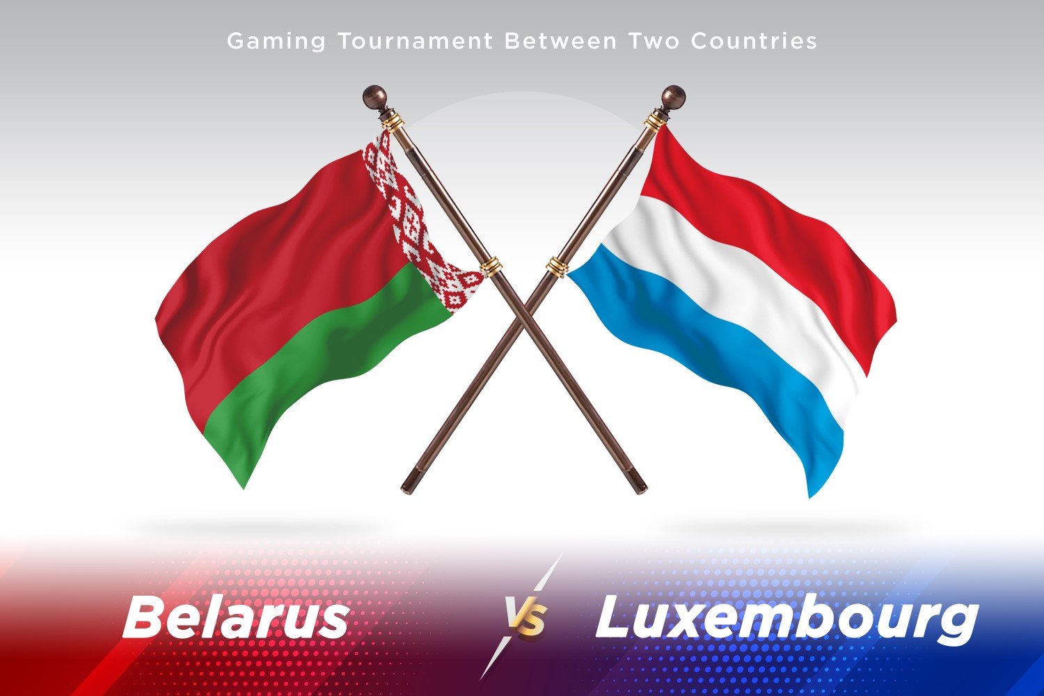 Belarus versus Luxembourg Two Flags