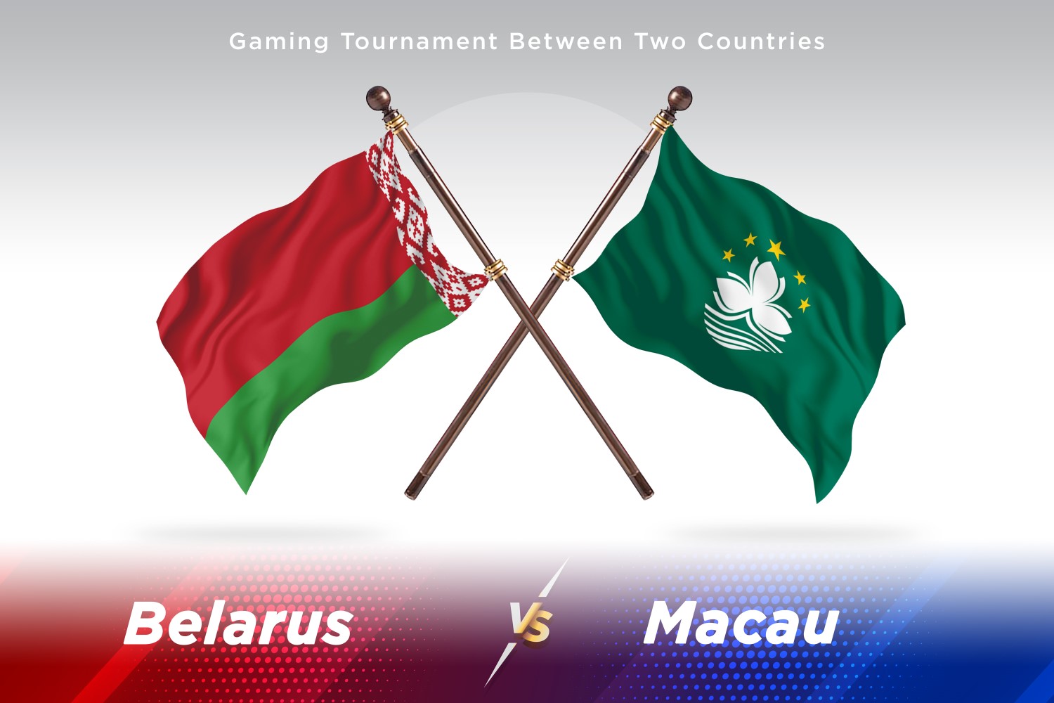 Belarus versus Macau Two Flags