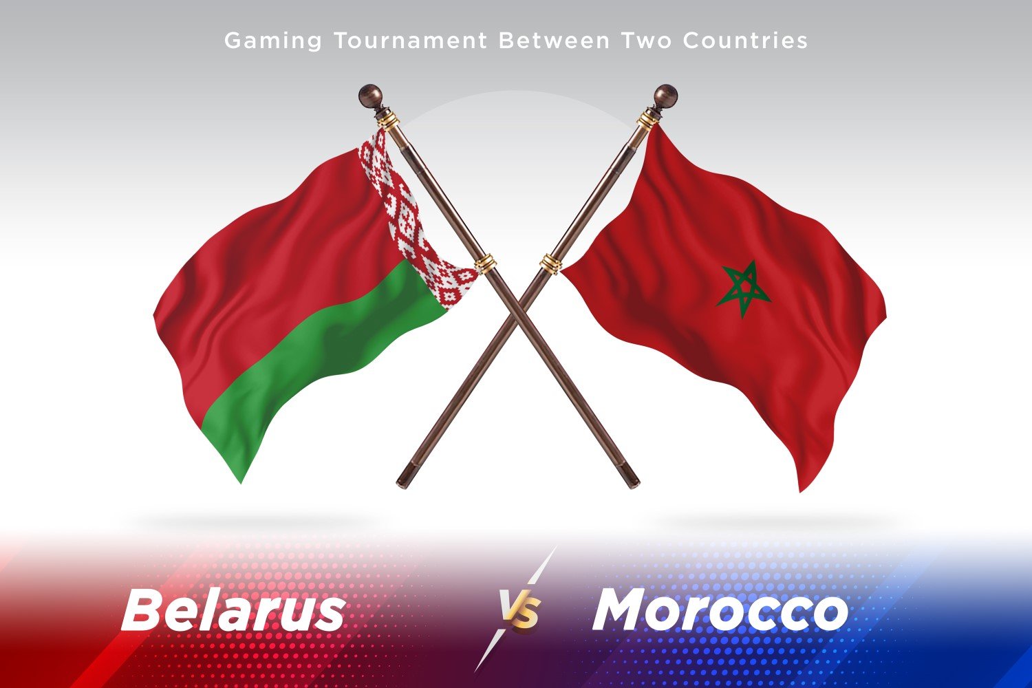 Belarus versus morocco Two Flags