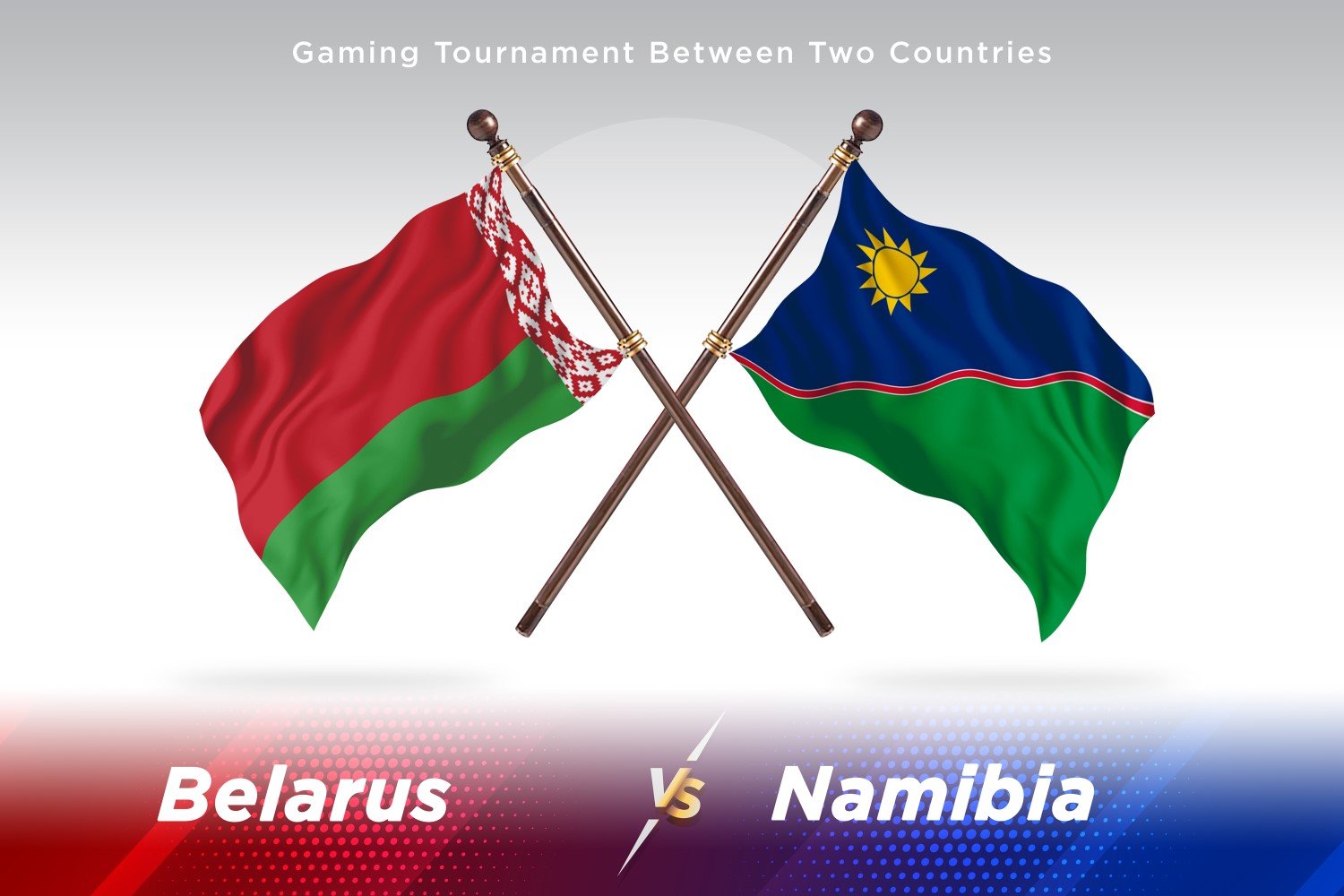 Belarus versus Namibia Two Flags