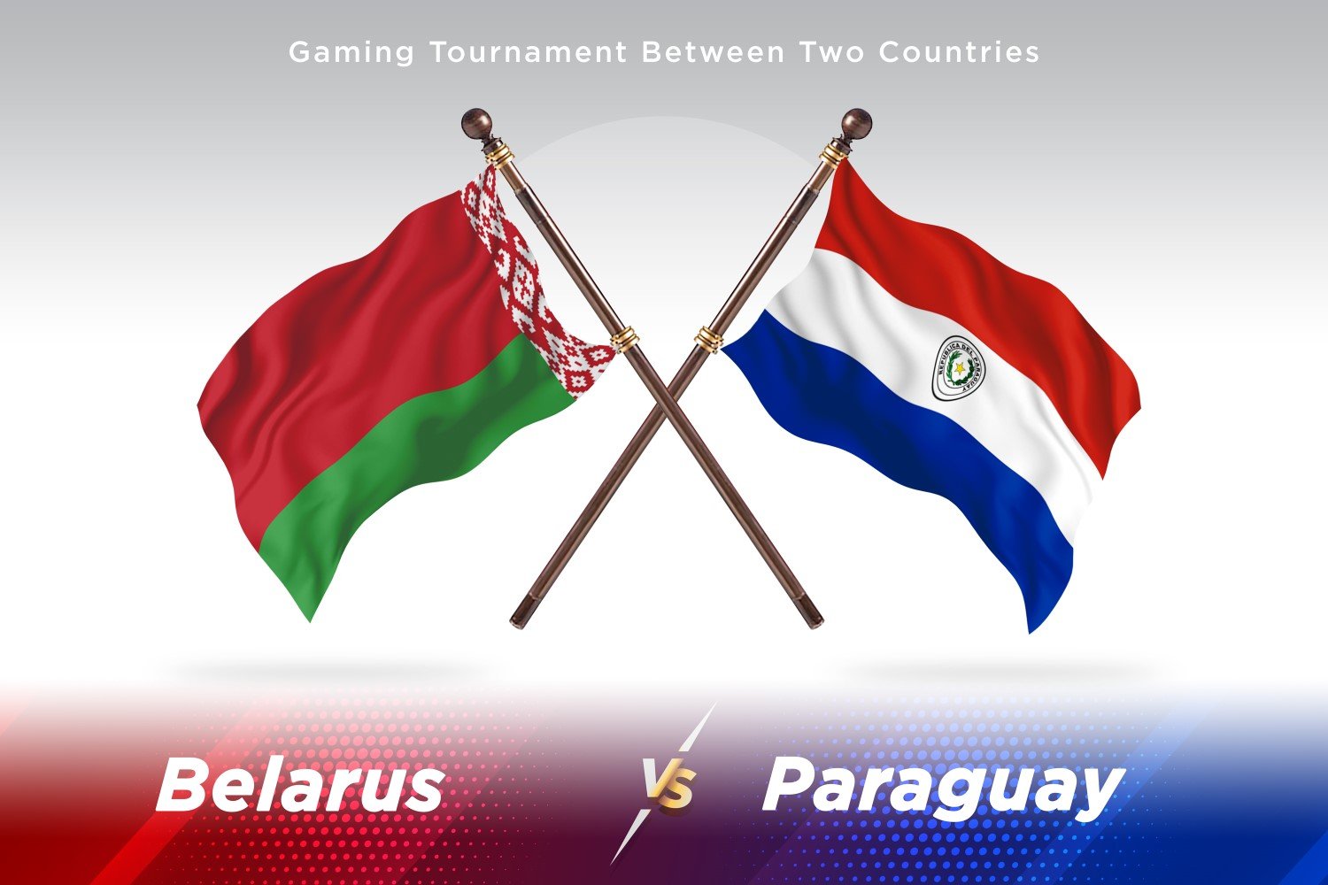 Belarus versus Paraguay Two Flags