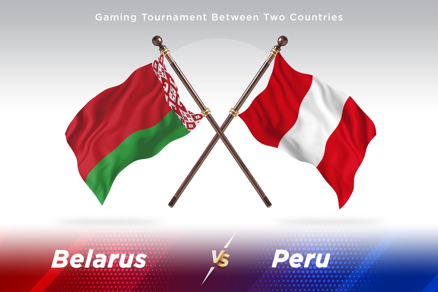 Belarus versus Peru Two Flags