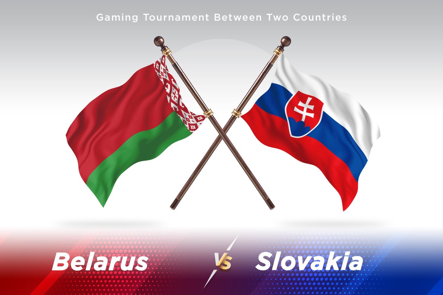 Belarus versus Slovakia Two Flags