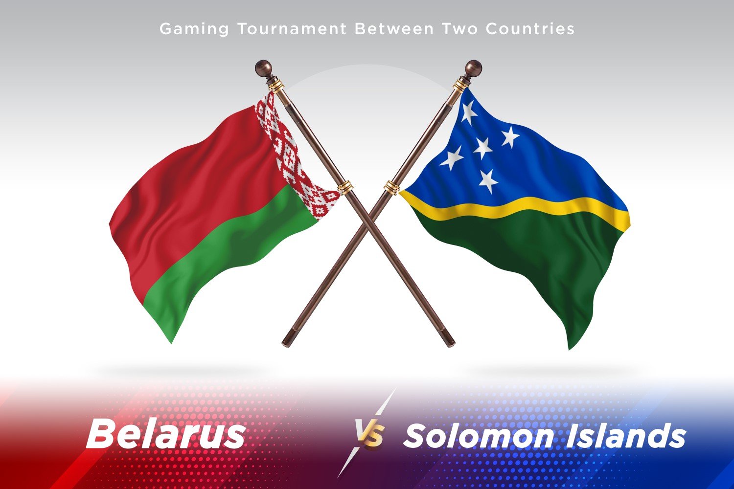 Belarus versus Solomon islands Two Flags