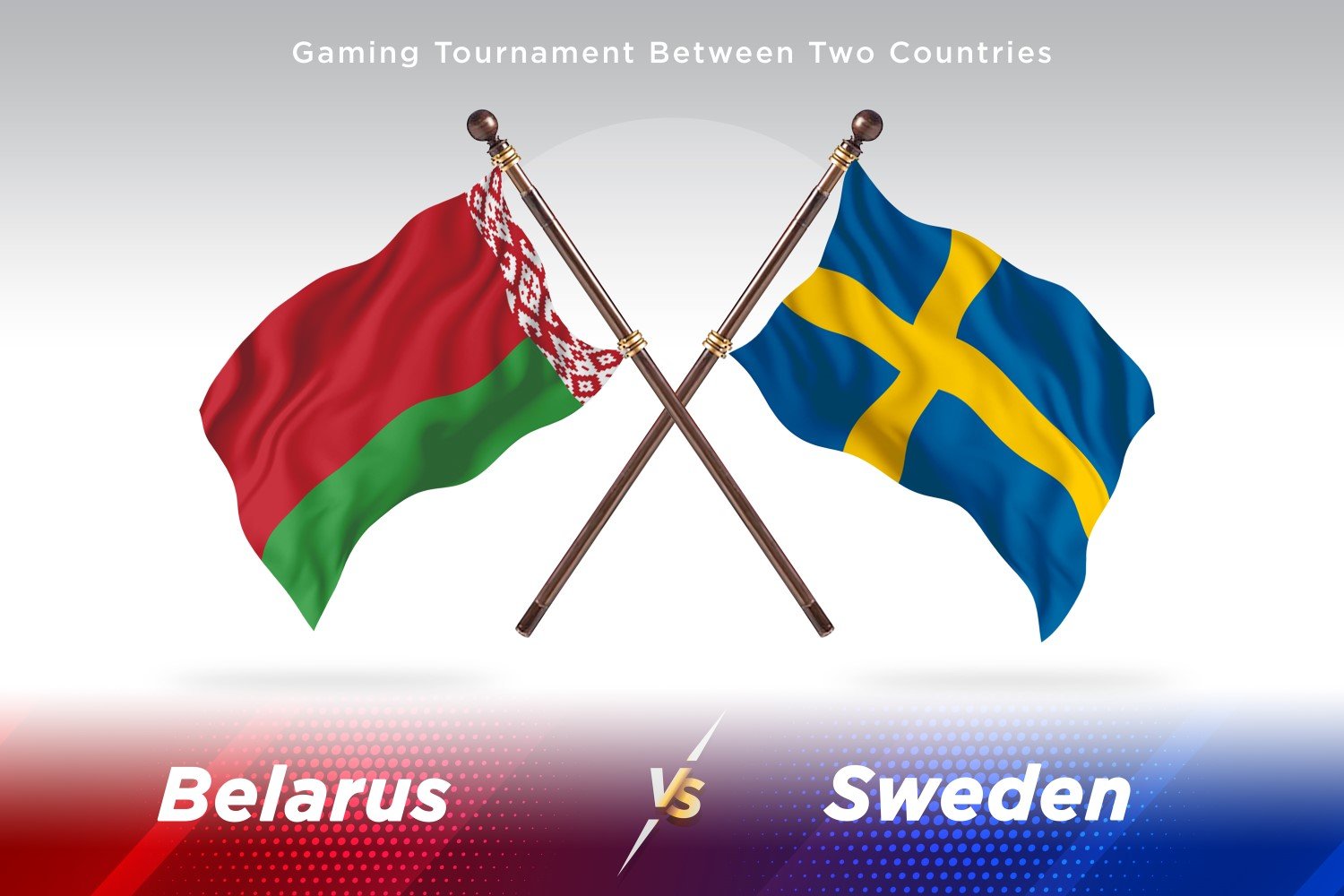 Belarus versus Sweden Two Flags