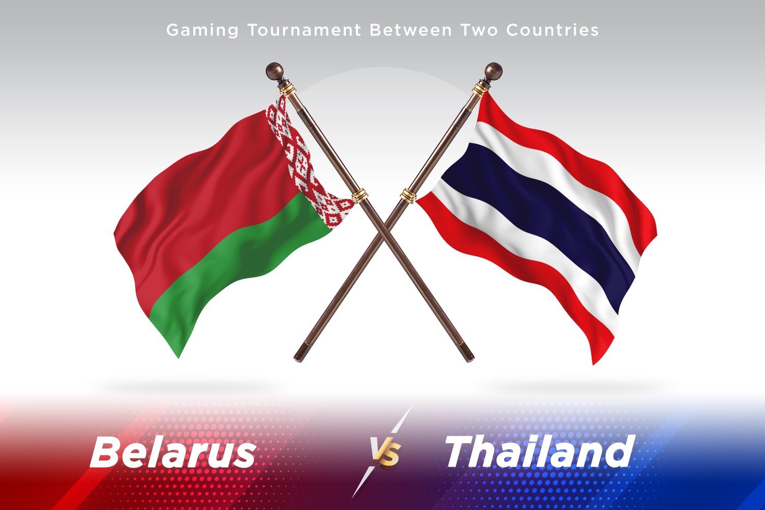 Belarus versus Thailand Two Flags